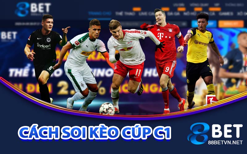 Cách Soi Kèo Cúp C1