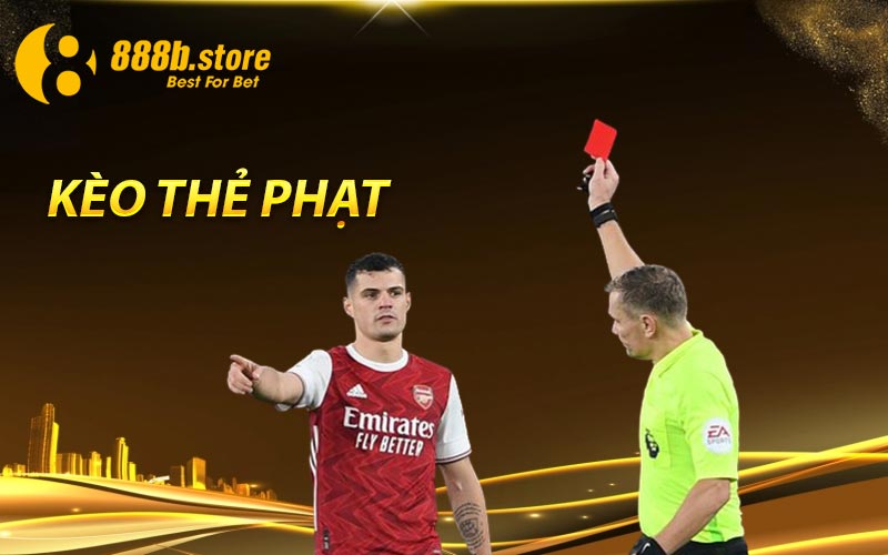 Kèo thẻ phạt