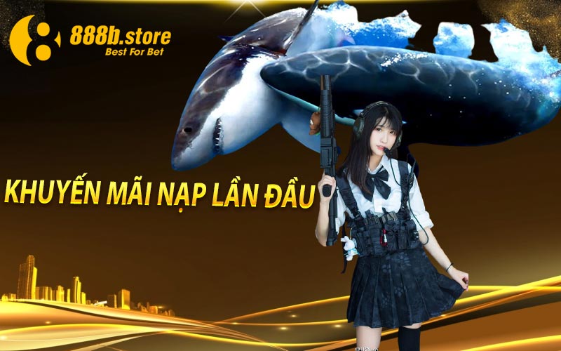 Khuyến Mãi Nạp Đầu